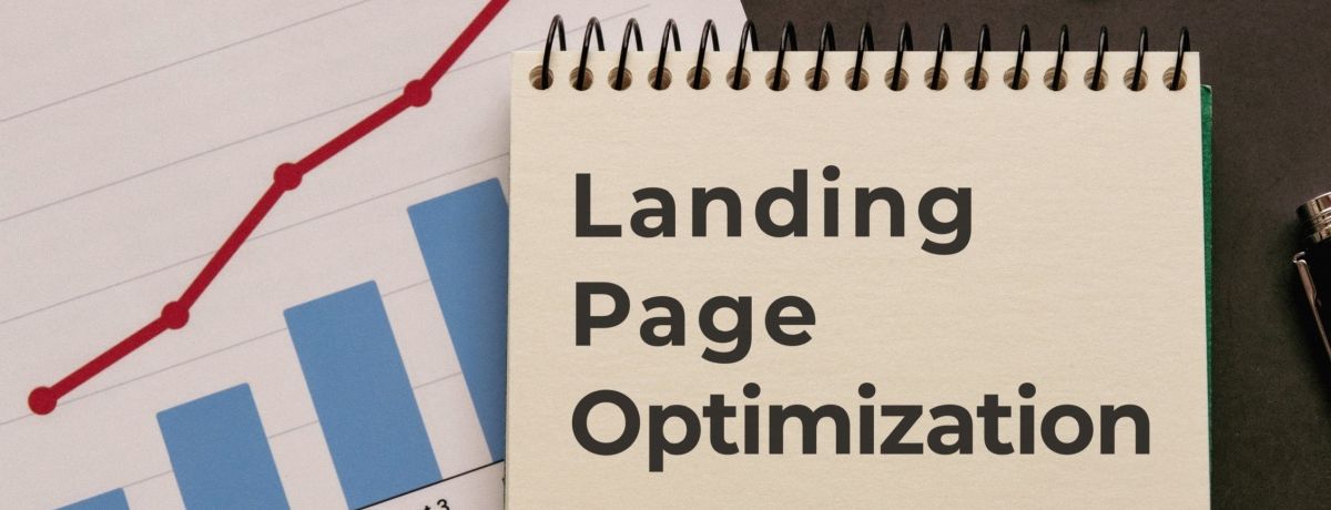 Optimizing your landing page for Houston marketing